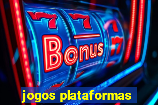 jogos plataformas